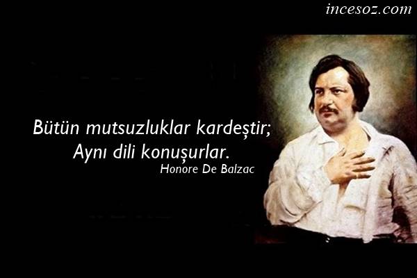 Honore De Balzac Sözleri