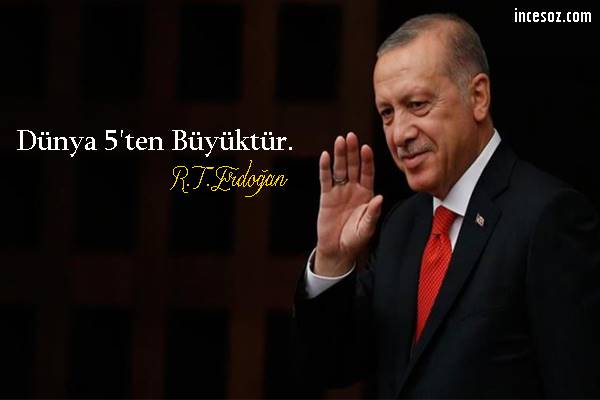 Recep Tayyip Erdoğan Özlü Sözleri