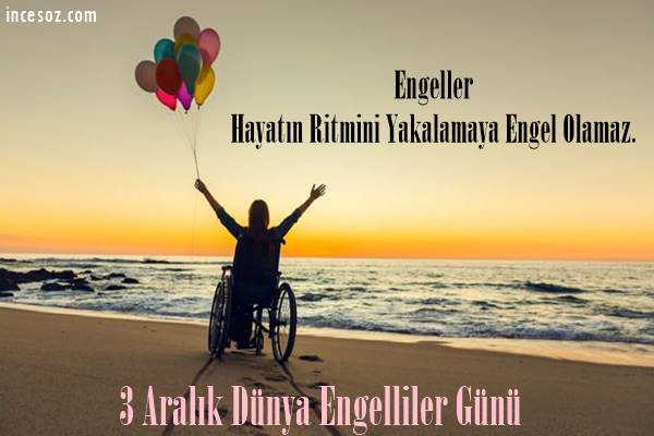Dünya Engelliler Günü Mesajları